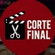 Corte Final
