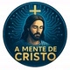 A MENTE DE CRISTO