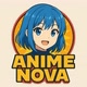 ANIME NOVA