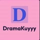 Drama Kuyyy