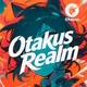 Otakus Realm