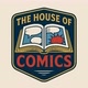 THE HOUSE OF COMICS