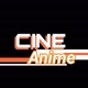 CINE ANIME