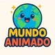 MUNDO ANIMADO ✨