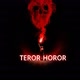 TEROR HOROR