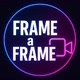 Frame a Frame 🎥