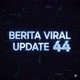 Berita Viral 44