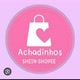 achadinhos da shopee e shein...