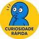 CuriosidadeRápida
