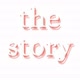 THE STORY