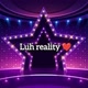 LUH REALITY ❤️