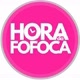 Hora da Fofoca