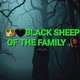 👑🖤.BLACK SHEEP OF THE FAMILY.🥀🖤