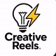 Creative Reels