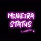 Mineira Status♪