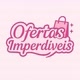 OFERTAS IMPERDÍVEL