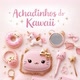 achadinhos do kawai