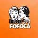 louco por fofoca
