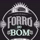 FORRÓ DO BOM 2.0 💣