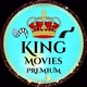 King Movies Premium 👑📽️