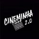 CINEMINHA 2.0