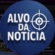 ALVO DA NOTÍCIA