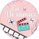 🦋Eu🩷Doramas🦋