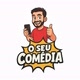 O seu comédia