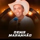 DENIS MARANHÃO CANTOR COMPOSITOR