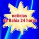 NOTÍCIAS DA BAHIA 24 HORAS
