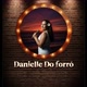 Danielle do forró