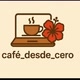 café desde cero