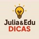 Julia&Edu Dicas