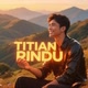 Titian rindu