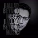 Ballad Beyond