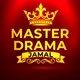 👑 MASTER DRAMA
