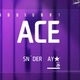 Der ACE