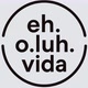 Eh.o.luh.vida