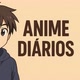 Animes diários