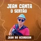 Jean Canta o Sertão 🪗🥁