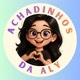 Achadinhos da Aly 🛍️