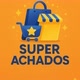 super Achados