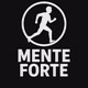 MENTE FORTE