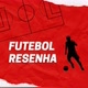 futebol resenha