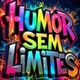 Humor Sem Limites