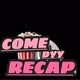 COMEDDYRECAP