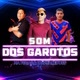 SOM DOS GAROTOS