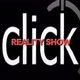 Click Reality Show