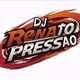 🇧🇷 Dj Renato pressão 🇺🇲