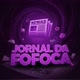 Jornal da fofoca